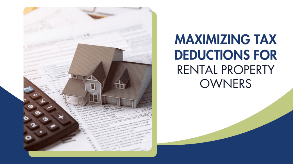 Maximizing Tax Deductions for Dayton Rental Property Owners - Article Banner